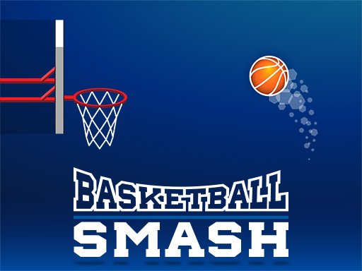 Play Basketball Smash Game