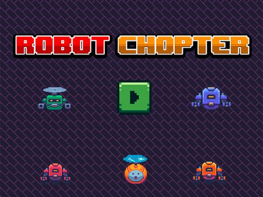 Play Robot Chopter Online Game