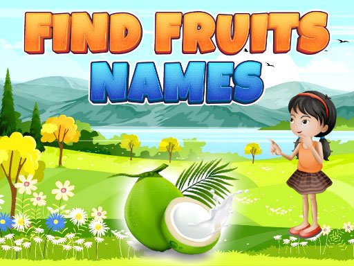 Play Find Fruits Names Game