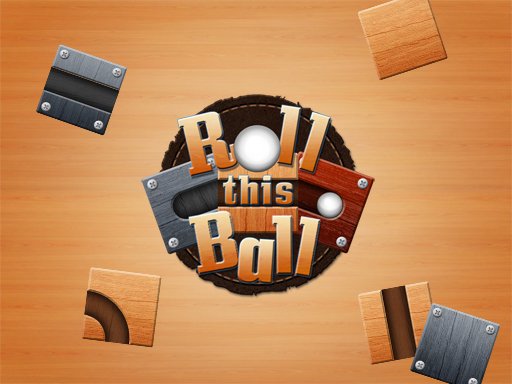 Play Roll This Ball Game