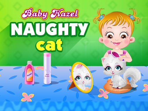 Play Baby Hazel Naughty Cat Game