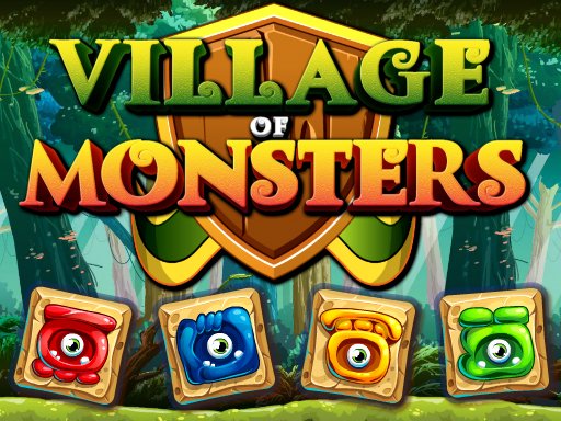 Play Village Of Monsters Game