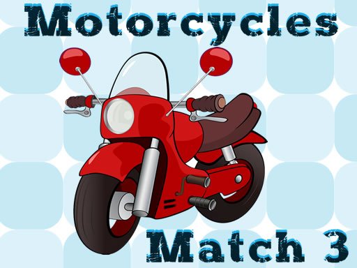 Play Motorcycles Match 3 Game
