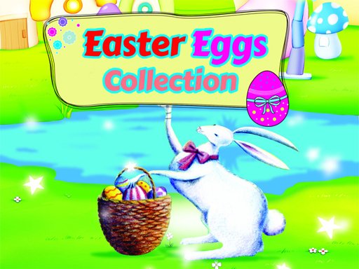 Play Easter Eggs Collection Game