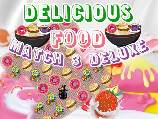 Play Delicious Food Match 3 Deluxes Game