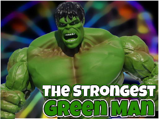 Play The Strongest Green Man Game