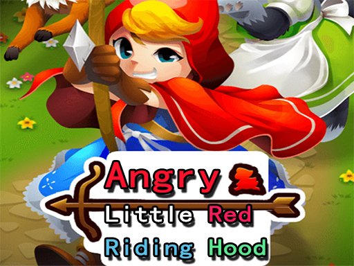 Play Angry Little Red Riding Hood Game