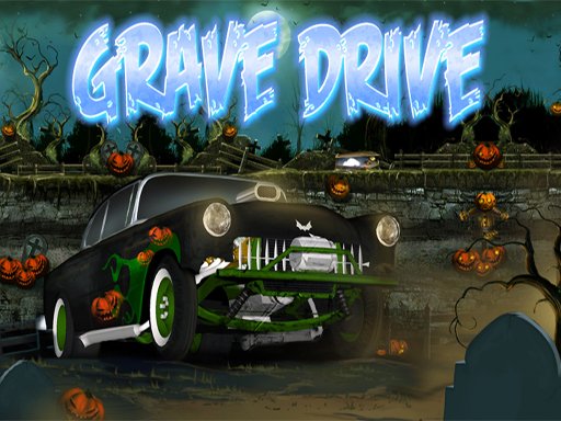 Play Grave Drive Game